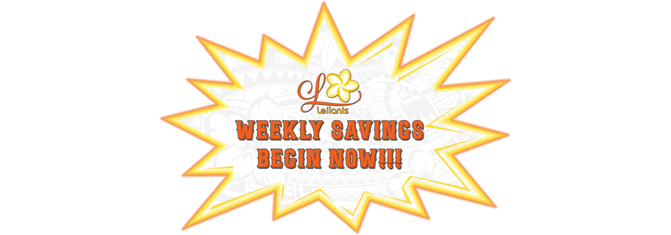 Weekly Specials - Leilanis Attic