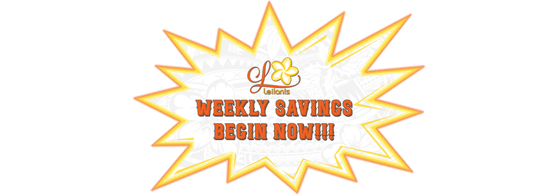 Weekly Specials - Leilanis Attic