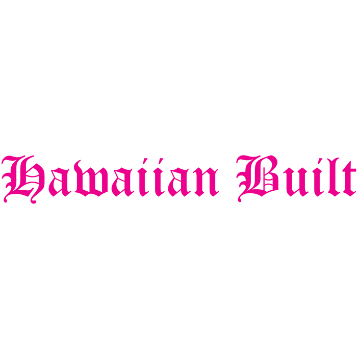 Hawaiian Built Sticker - Sticker