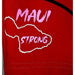 Wailoa “Rasta/Kanaka w/ Maui Strong” Board Shorts Paradise Isle Creations