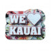 We Love Kauai Magnet KC Hawaii