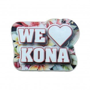 We Love Kona Magnet KC Hawaii