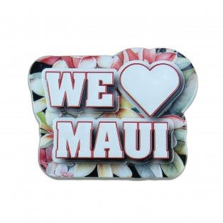 We Love Maui Magnet KC Hawaii