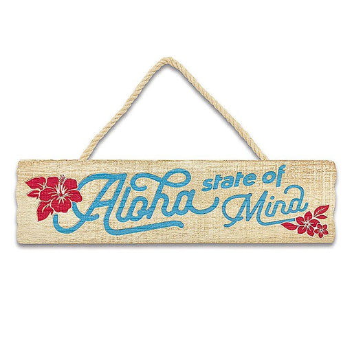 "Aloha State of Mind" Wooden Hanging Sign - Sign - Leilanis Attic