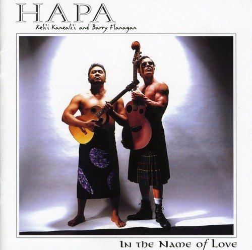 Hapa "In The Name Of Love" CD - CD - Leilanis Attic