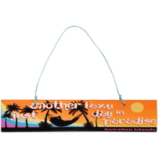 "Just Another Day in Paradise" Wooden Hanging Sign - Sign - Leilanis Attic