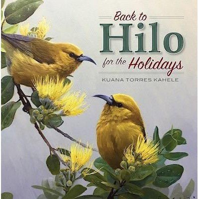 Kahele, Kuana Torres "Back to Hilo for the Holidays" CD - CD - Leilanis Attic