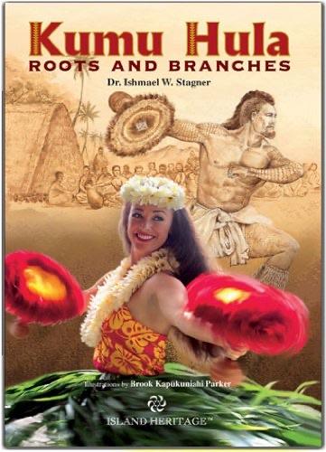 Kumu Hula: Roots and Branches Japanese (Hardcover) - Book - Leilanis Attic