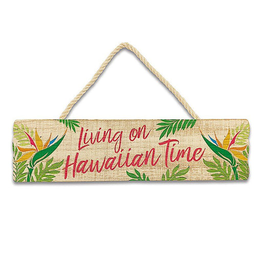 Madden Sign "Living on Hawaiian Time" Wooden Hanging Sign