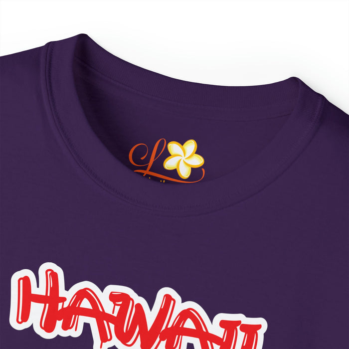 Hawaii is for the Hawaiians T-Shirt - Unisex - Leilanis Attic