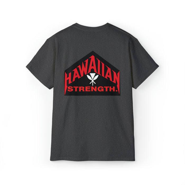 Hawaii Strength T-Shirt - Unisex - Leilanis Attic