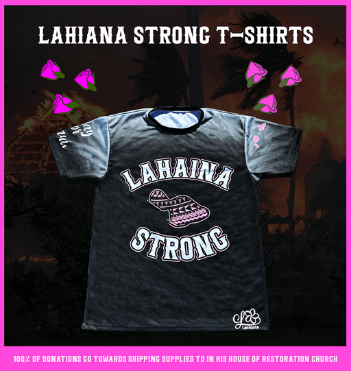 Lahaina Strong Maui Donation T-Shirt - Donation - Leilanis Attic