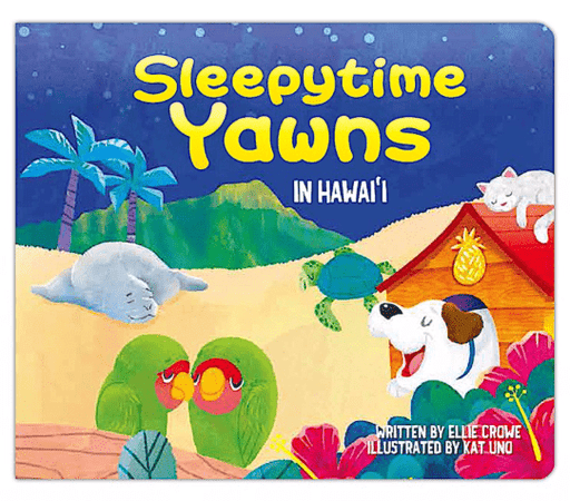 "Sleepytime Yawns in Hawaii" Children's Book (Board Book) - Leilanis Attic